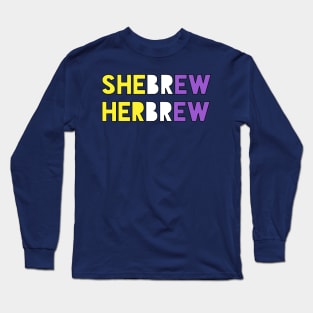 Shebrew/Herbrew (Enby Colors) Long Sleeve T-Shirt